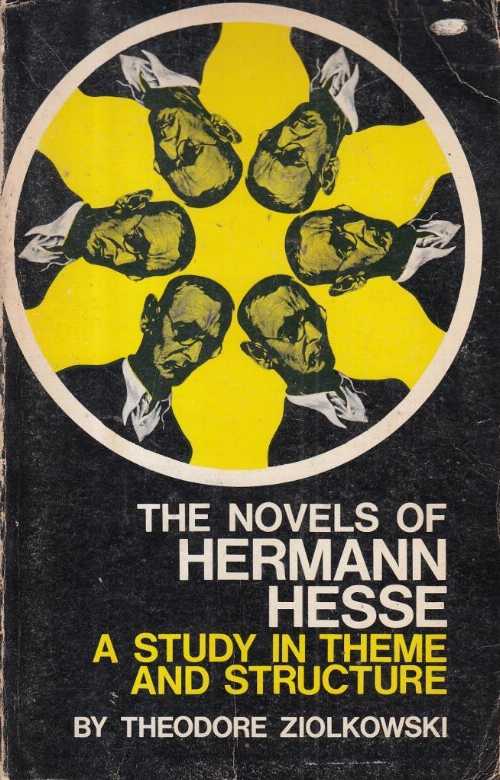 【古本】 Novels of Hermann Hesse: A Study in Theme and Structure - Theodore Ziolkowski (Princeton University Press) 【紙書籍】 0691012725