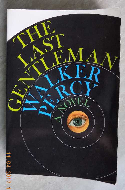 Rakuten - 【古本】 Last Gentleman - Walker Percy (Noonday Press) 【紙書籍】 0374509166