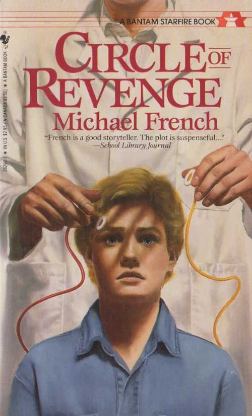 �ڸ��ܡ� Circle of Revenge - Michael French (Bantam Starfire Books) �ڻ���ҡ� 076783002951
