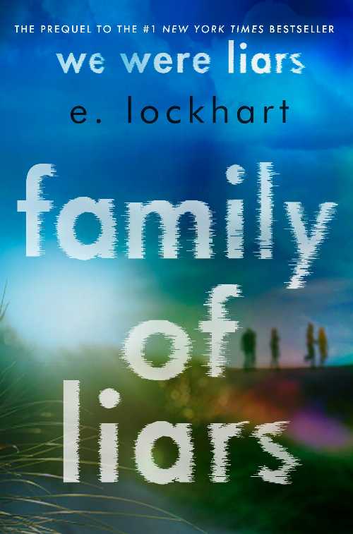 Rakuten - 【古本】 Family of Liars: The Prequel to We Were Liars - E Lockhart (Delacorte Press) 【紙書籍】 9780593485859