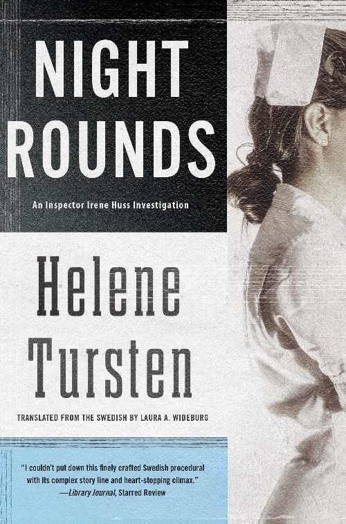 【古本】 Night Rounds - Helene Tursten (Soho Crime) 【紙書籍】 9781616952082