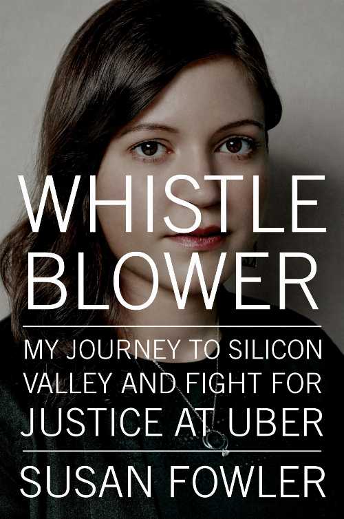 【古本】 Whistleblower: My Journey to Silicon Valley and Fight for Justice at Uber - Susan Fowler (Viking) 【紙書籍】 9780525560128
