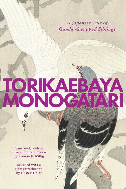 Torikaebaya Monogatari - Rosette F. (translator) Willig (Stanford University Press)  9781503646544