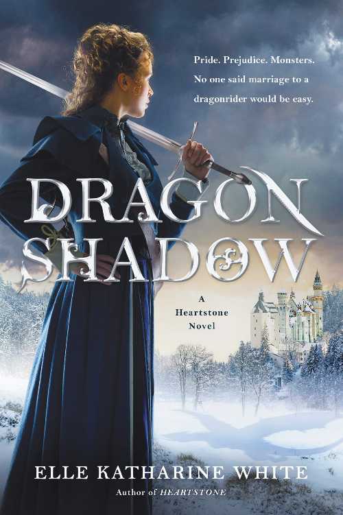  Dragonshadow: A Heartstone Novel - Elle Katharine White (Eos)  9780062747969