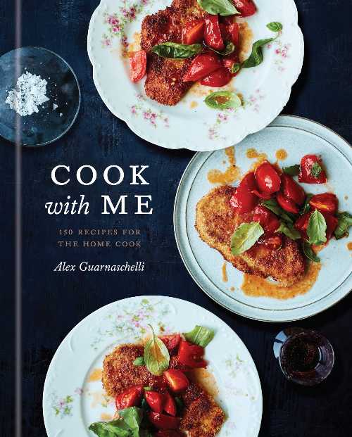  Cook with Me: 150 Recipes for the Home Cook: A Cookbook - Alex Guarnaschelli (Clarkson Potter)  9780593135082