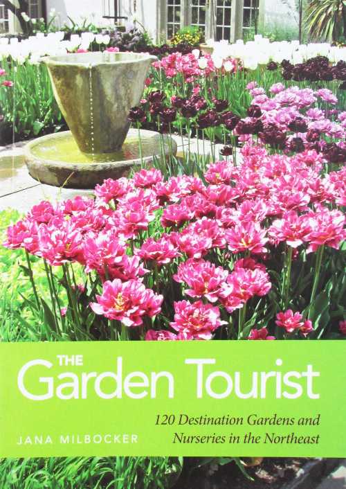 【古本】 The Garden Tourist: 120 Destination Gardens and Nurseries in the Northeast - Jana Milbocker (Enchanted Gardens) 【紙書籍】 9780998833507