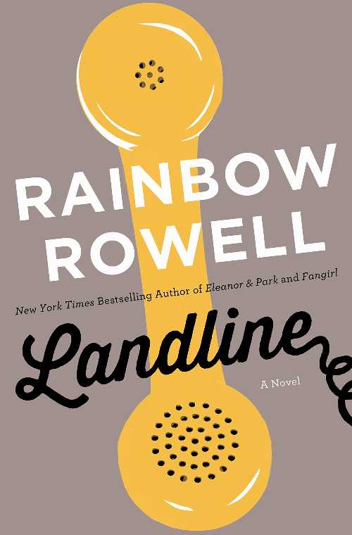  Landline - Rainbow Rowell (St. Martin's Press)  9781250049377