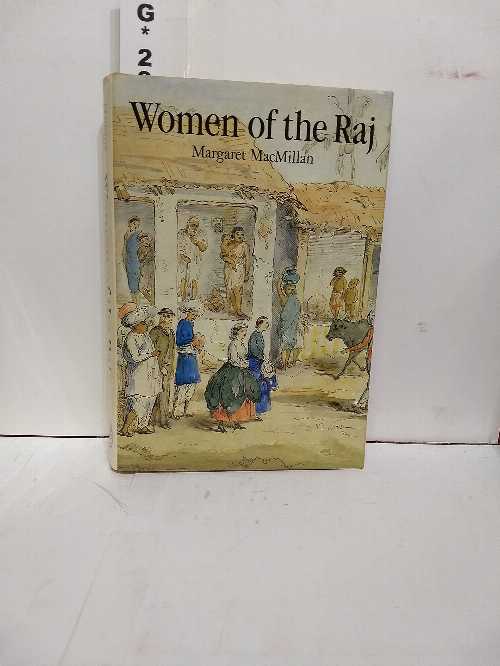  Women of the Raj - Margaret MacMillan (Thames & Hudson)  9780500014202