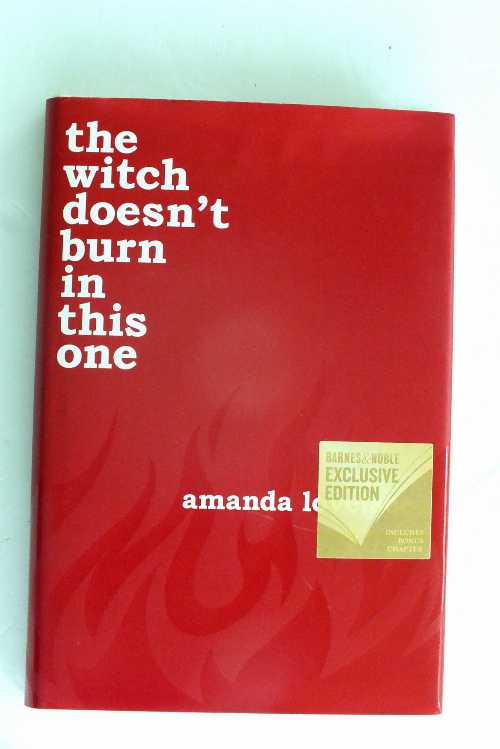  The Witch Doesn't Burn In This One (Women Are Some Kind of Magic, #2) Barnes And Noble Exclusive Edition - Amanda Lovelace (Andrew McMeel Publishing)  9781449498054