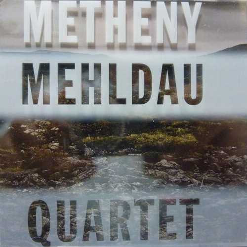  Quartet - Metheny/ Pat / Mehldau/ Brad (NONESUCH IMPORT) 075597999402
