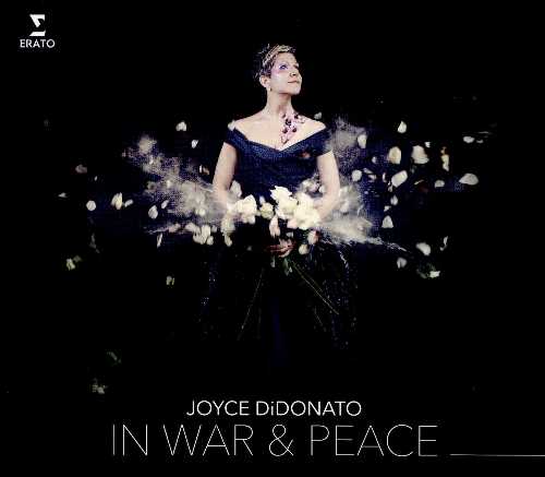  In War & Peace: Harmony Through Music - Joyce Didonato (Erato) 190295928469