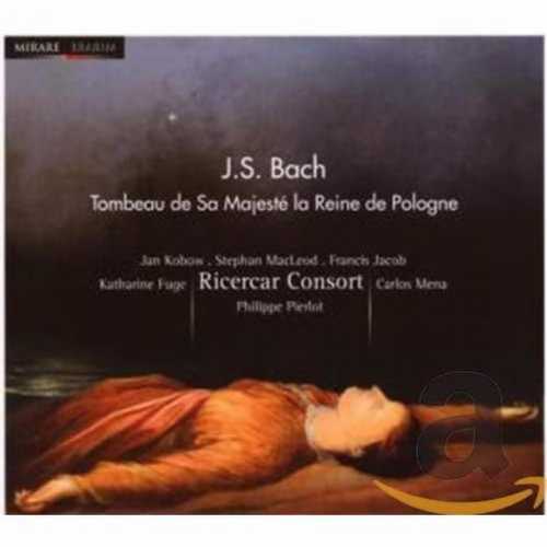  Tombeau de Sa Majeste La Reine de Pologne: Mass - Various Artists (MIRARE) 3760127220305