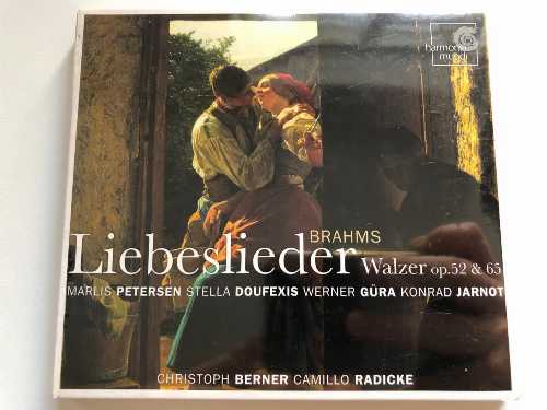  Liebeslieder Walzer Op 52 65 Lieder Op 64 - Petersen M Doufexis S Gura (HAM) 794881848522