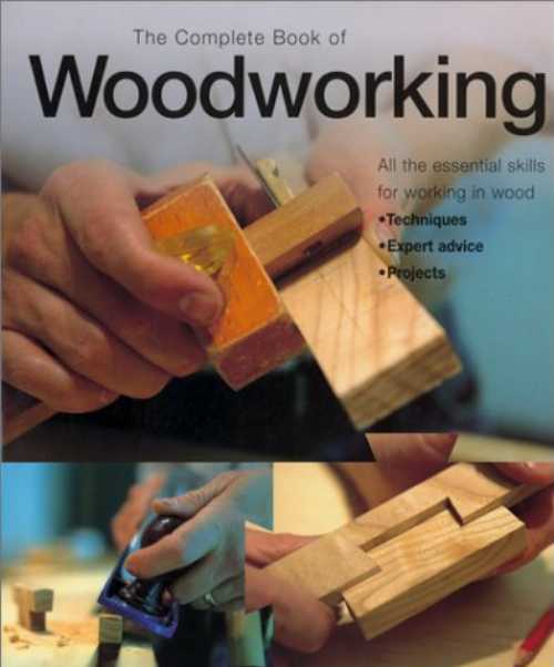 【古本】 Complete Book of Woodworking: An Illustrated Guide to Tools and Techniques - Declan O'Donoghue (UNKNO) 【紙書籍】 9781585743322