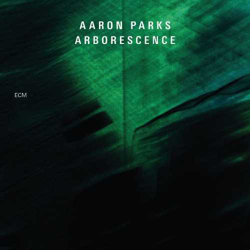 【中古】 Arborescence - Aaron Parks (ECM) 602537444014