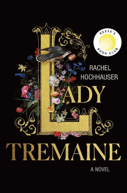 Lady Tremaine - Rachel Hochhauser (St. Martin's Press)  9781250396341