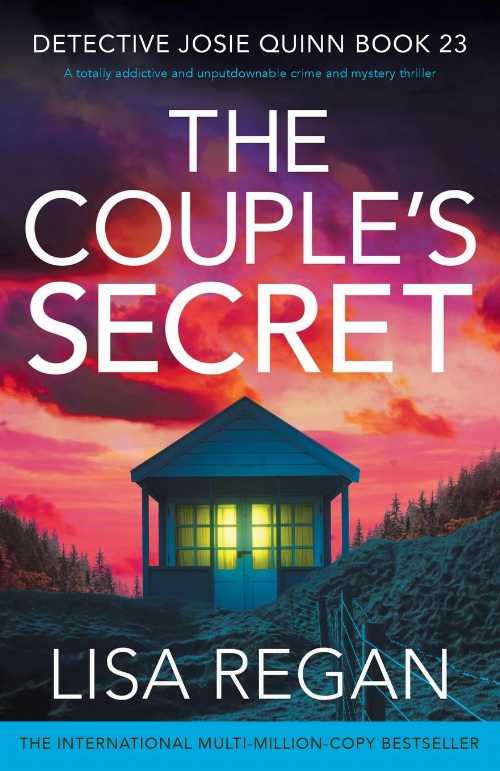  Couple's Secret: A totally addictive and unputdownable crime and mystery thriller - Lisa Regan (Bookouture)  9781805501428