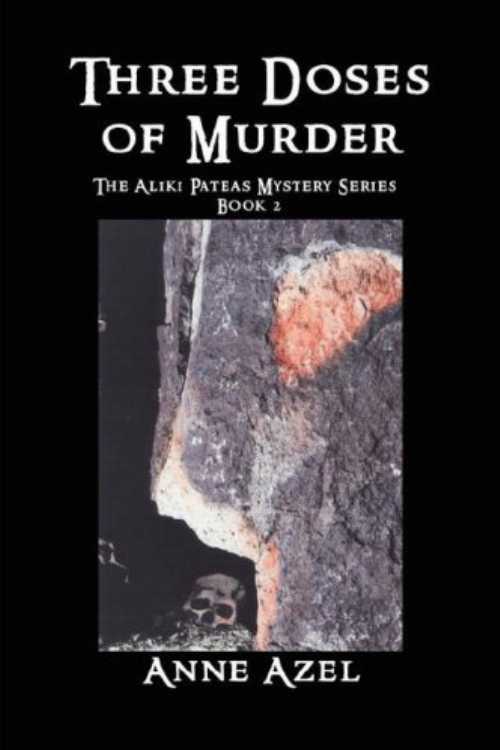 【古本】 Three Doses of Murder: The Aliki Pateas Mystery Series, Book 2 - Anne Azel (P D Pub Inc) 【紙書籍】 9781933720388