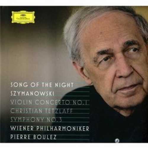  Song of the Night / Szymanowski: Symphony No 3 (Imported) - Boulez (DEUTSCHE GRAMMOPHON) 028947787716