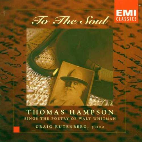  To the Soul-Poetry of Walt Whi - Thomas Hampson (Emd/EMI Classics) 724355502827