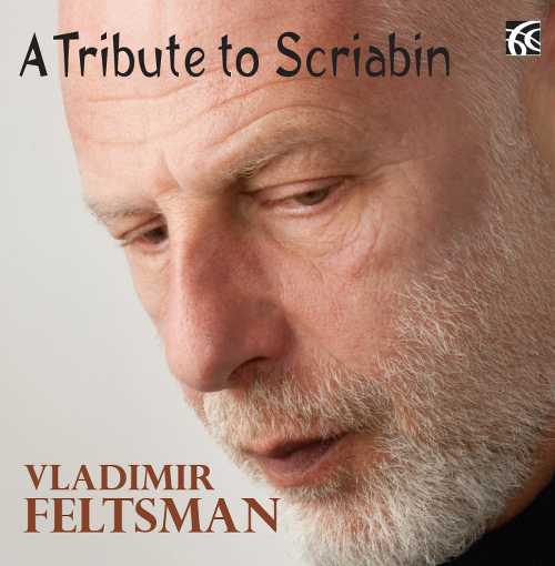  Tribute to Scriabin - Feltsman (Nimbus Records) 710357619823