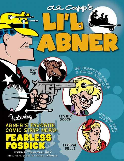 【古本】 Li'l Abner: The Complete Dailies and Color Sundays, Vol. 5: 1943-1944 - Al Capp (IDW Publishing) 【紙書籍】 9781613775141