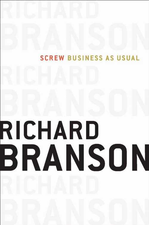 【古本】 Screw Business as Usual - Richard Branson (Portfolio) 【紙書籍】 9781591844341