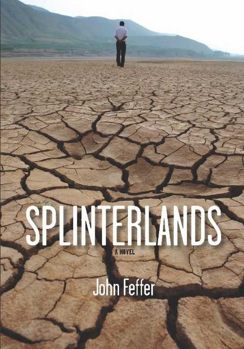  Splinterlands - John Feffer (Haymarket Books)  9781608467242