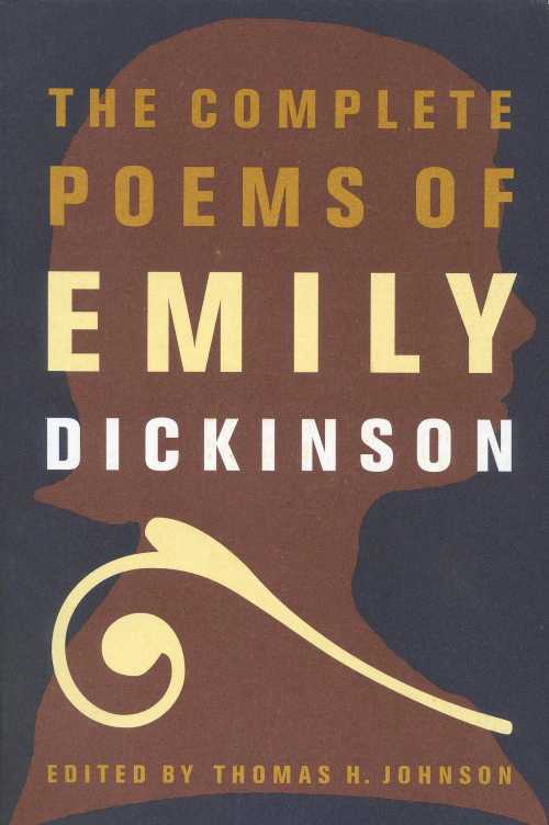  Complete Poems of Emily Dickinson - Emily Dickinson (Little, Brown Paperbacks)  0316184136