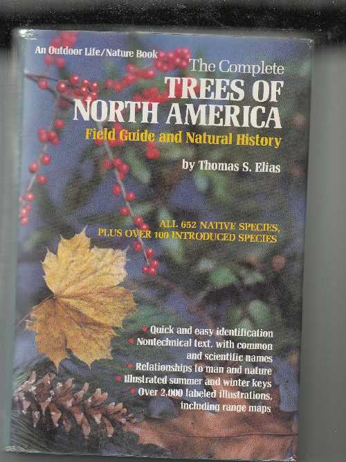 【古本】 Complete Trees of North America: Field Guide and Natural History - Thomas S. Elias (Chapman & Hall) 【紙書籍】 0442238622