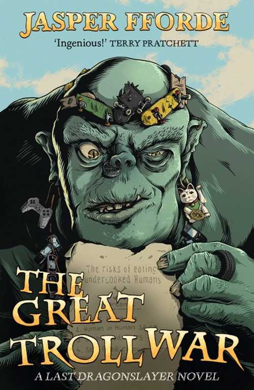 The Great Troll War - Jasper Fforde (Hodder) 【紙書籍】 9781444799965