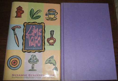  Lily of the Valley - Suzanne Strempek Shea (Atria)  9780671027100