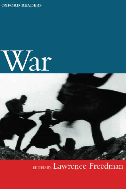  War (Oxford Readers) - Lawrence Freedman (Oxford University Press, USA)  9780192892546