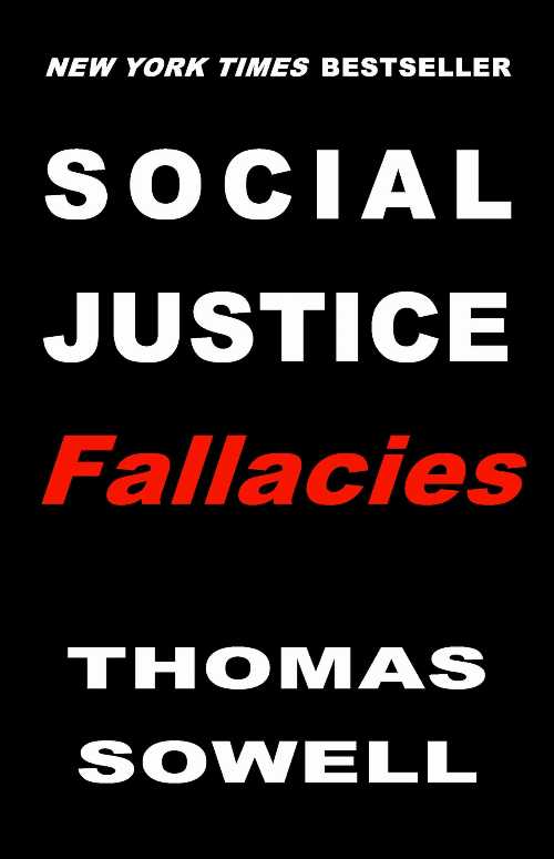  Social Justice Fallacies - Thomas Sowell (Basic Books)  9781541603929