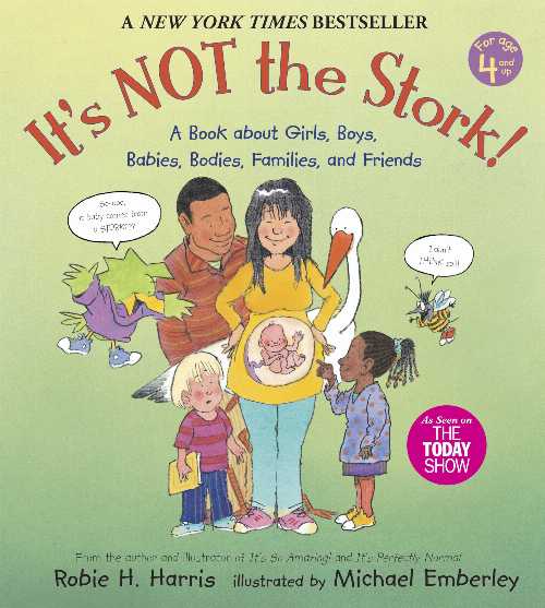 乐天商城 - 【古本】 It's Not the Stork!: A Book about Girls, Boys, Babies, Bodies, Families and Friends - Robie H Harris (Candlewick) 【紙書籍】 9780763633318