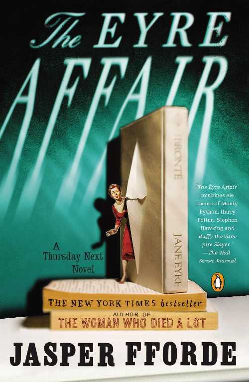 The Eyre Affair - Jasper Fforde (Penguin Books)  9780142001806