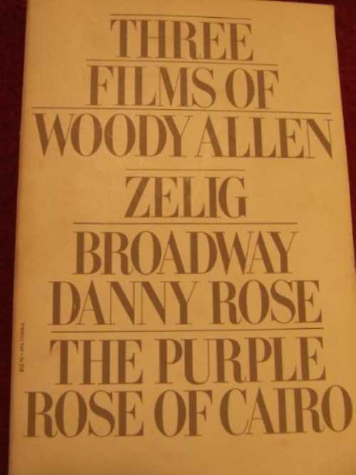 【古本】 Three Films by Woody Allen: Broadway Danny Rose, Zelig, Purple Rose of Cairo - Woody Allen (Vintage) 【紙書籍】 9780394753041