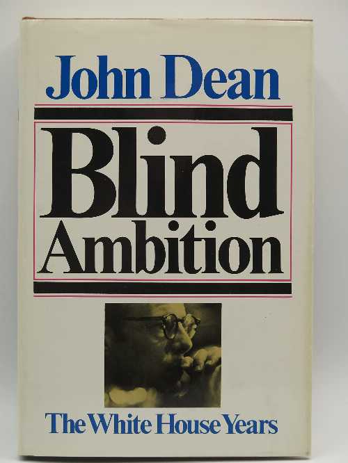 【古本】 Blind Ambition - John Dean (Simon & Schuster) 【紙書籍】 0671224387