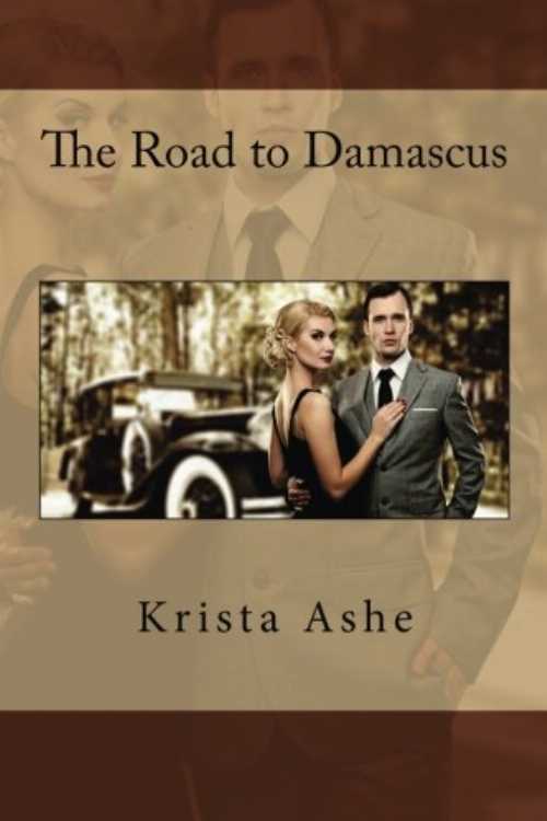 【古本】 The Road to Damascus - Krista Raye (CreateSpace Independent Publishing Platform) 【紙書籍】 9781479190331