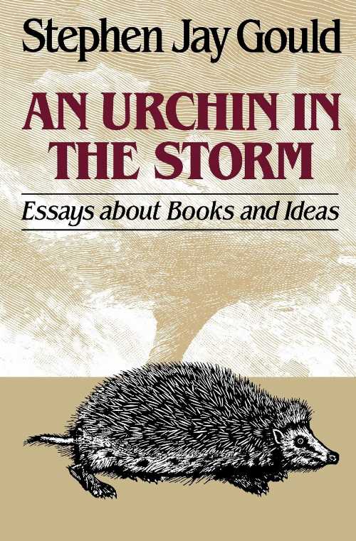 樂天商城 - 【古本】 Urchin in the Storm: Essays about Books and Ideas - Stephen Jay Gould (W. W. Norton & Company) 【紙書籍】 9780393305371