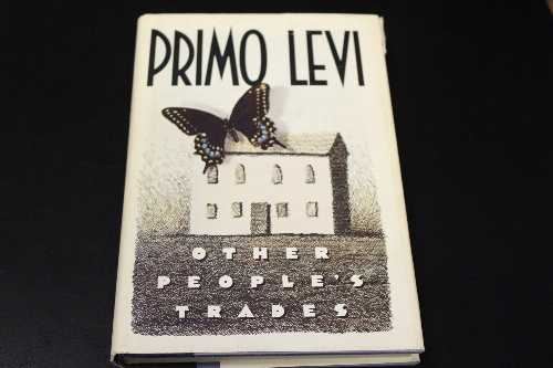 【古本】 Other People's Trades - Primo Levi (Summit Books) 【紙書籍】 9780671611491