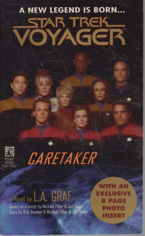 【古本】 Caretaker (Star Trek Voyager, No 1) - L.A. Graf; Michael Piller; Jeri Taylor; Rick Berman (Star Trek) 【紙書籍】 076714005501