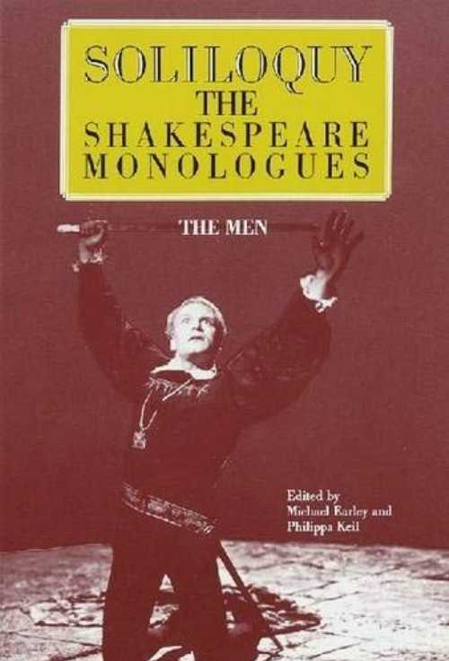 Rakuten - 【古本】 Soliloquy! the Men: The Shakespeare Monologues - Michael Earley (Applause) 【紙書籍】 0936839783