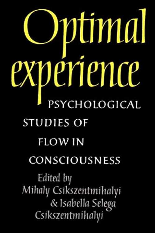  Optimal Experience: Psychological Studies of Flow in Consciousness (Digital Print) - Mihaly Csikszentmihalyi (Cambridge University Press)  9780521438094