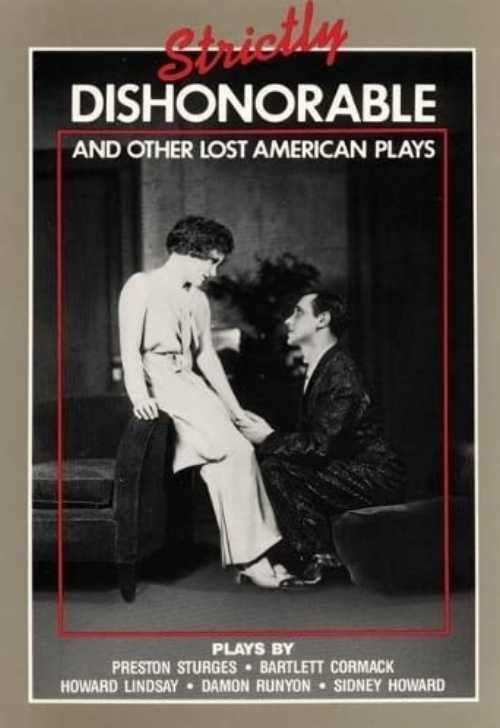 【古本】 Strictly Dishonorable and Other Lost American Plays - Richard Nelson (Theatre Communications Group) 【紙書籍】 9780930452551