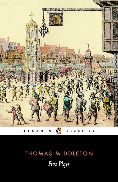 Rakuten - 【古本】 Five Plays - Thomas Middleton (Penguin Classics) 【紙書籍】 9780140432190