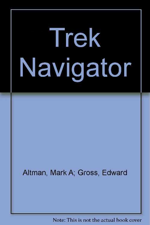 Rakuten - 【古本】 Trek Navigator - Edward Altman, Mark A; Gross (Back Bay Books) 【紙書籍】 9780965016582