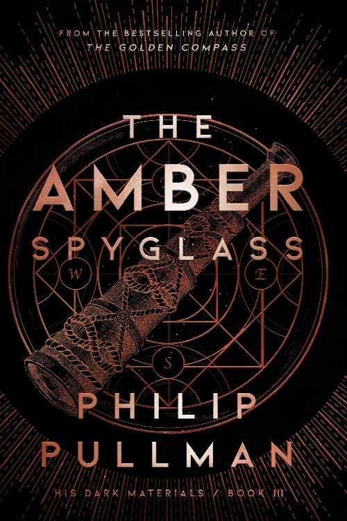 【古本】 His Dark Materials: The Amber Spyglass (Book 3) - Philip Pullman (Knopf Books for Young Readers) 【紙書籍】 9780375823350