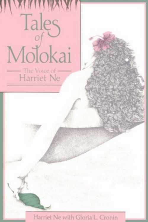 【古本】 Tales of Molokai: The Voice of Harriet Ne - Gloria L Cronin (Brigham Young Univ Inst Polynesian) 【紙書籍】 9780939154500