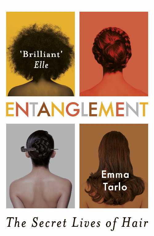 Rakuten - 【古本】 Entanglement: The Secret Lives of Hair - Emma Tarlo (Oneworld Publications) 【紙書籍】 9781786071613